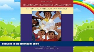 Big Deals  Elementary Classroom Management: Lessons from Research and Practice  Best Seller Books
