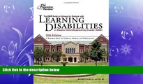 complete  K W Guide to Colleges for Students with Learning Disabilities, 10th Edition (College