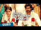 En Vizhiyin Kanavu Song with Lyrics | Bangalore Naatkal | Arya | Bobby Simha | Gopi Sunder