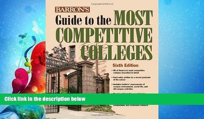 different   Barron s Guide to the Most Competitive Colleges