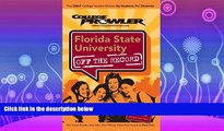 FULL ONLINE  Florida State University - College Prowler Guide (College Prowler: Florida State