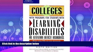 FAVORITE BOOK  Colleges With Programs for Students With Learning Disabilities Or Attention