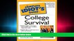 complete  The Complete Idiot s Guide to College Survival (Complete Idiot s Guide To...)