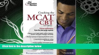 FAVORITE BOOK  Cracking the MCAT CBT, 2nd Edition (Graduate School Test Preparation)