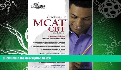 FAVORITE BOOK  Cracking the MCAT CBT, 2nd Edition (Graduate School Test Preparation)