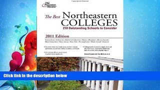 FULL ONLINE  The Best Northeastern Colleges, 2011 Edition (College Admissions Guides)