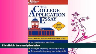 FAVORITE BOOK  The College Application Essay: Guidelines for Writing Unique Essays, Plus...