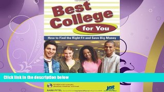 FAVORITE BOOK  Best College for You: How to Find the Right Fit and Save Big Money