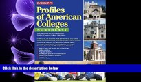 read here  Profiles of American Colleges, Northeast (Barron s Profiles of American Colleges: The