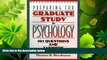 different   Preparing for Graduate Study in Psychology: 101 Questions and Answers