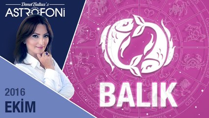 BALIK burcu aylık yorumu Ekim 2016