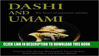 [PDF] Dashi and Umami: The Heart of Japanese Cuisine Popular Online