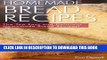 [PDF] Homemade Bread Recipes: The Top Easy and Delicious Homemade Bread Recipes! Full Colection