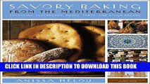 [PDF] Savory Baking from the Mediterranean: Focaccias, Flatbreads, Rusks, Tarts, and Other Breads
