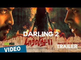 Darling 2 Official Trailer | Kalaiyarasan | Rameez Raja | Maya | Sathish Chandrasekaran
