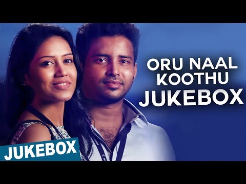 Oru Naal Koothu Full Songs | Dinesh | Mia George | Justin Prabhakaran | Audio Jukebox