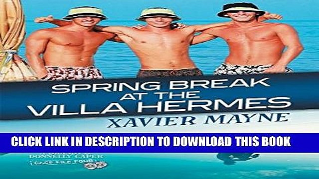 [PDF] Spring Break at the Villa Hermes Full Collection