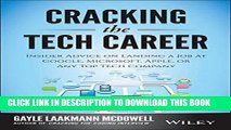 [PDF] Cracking the Tech Career: Insider Advice on Landing a Job at Google, Microsoft, Apple, or