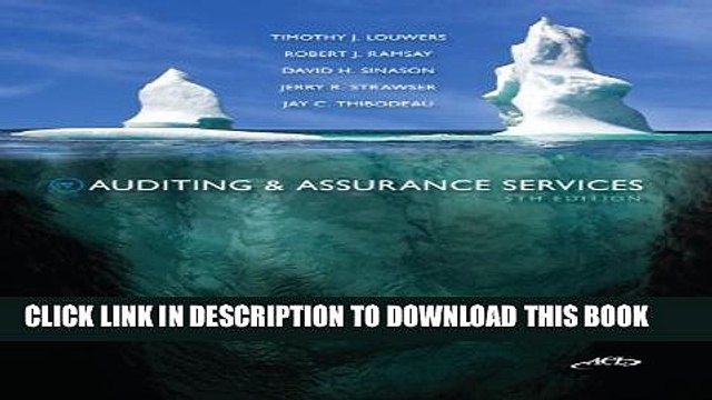 [Read PDF] Auditing Assurance Services, 5th Edition (Auditing and Assurance Services) Download