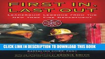 [PDF] First In, Last Out: Leadership Lessons from the New York Fire Department Popular Colection