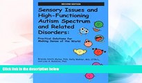 Big Deals  Sensory Issues and High-Functioning Autism Spectrum and Related Disorders  Best Seller