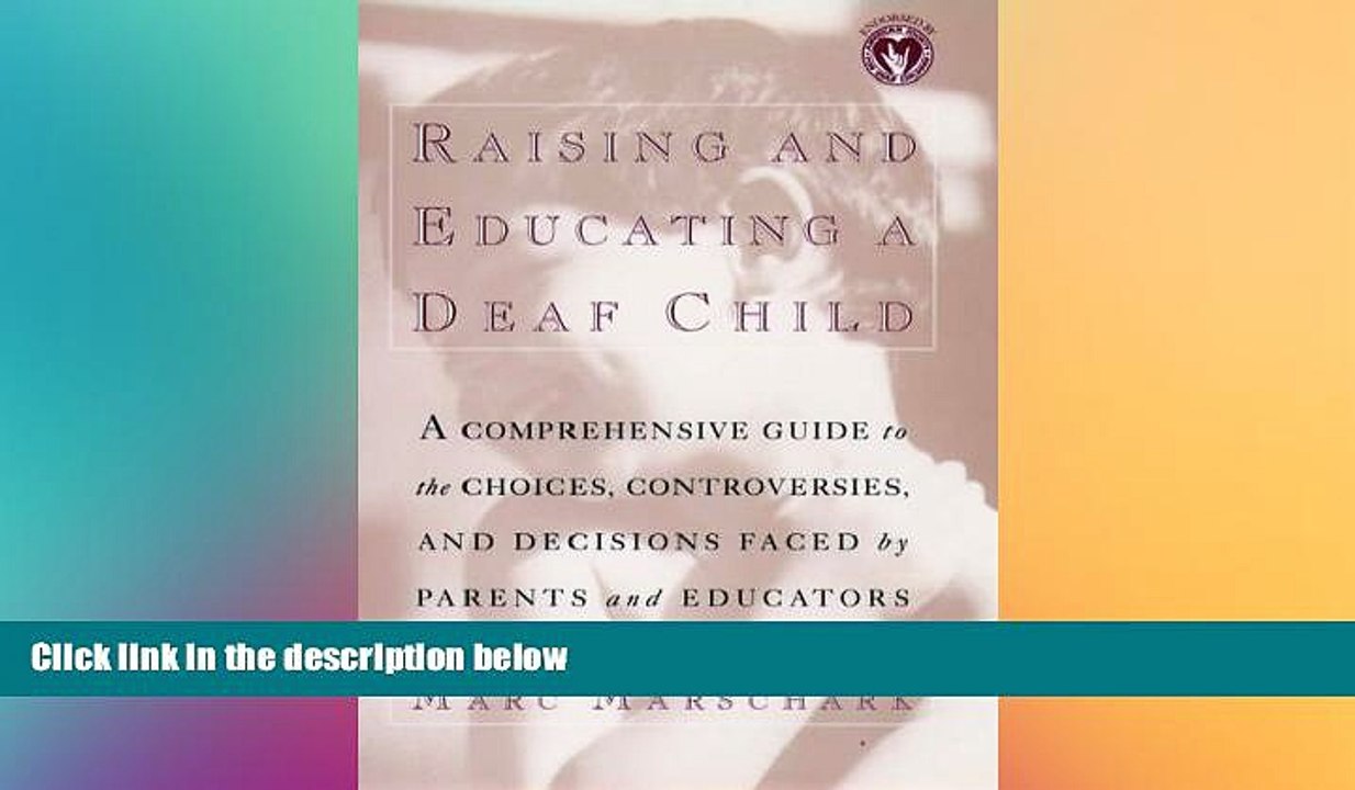 Big Deals  Raising and Educating a Deaf Child  Best Seller Books Most Wanted