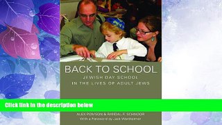 Must Have PDF  Back to School: Jewish Day School in the Lives of Adult Jews  Free Full Read Best
