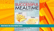 Big Deals  Strategies for a Successful Mealtime  Best Seller Books Most Wanted