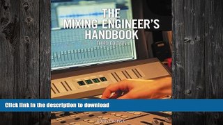 READ BOOK  The Mixing Engineer s Handbook  BOOK ONLINE