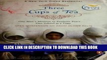[PDF] Three Cups ofTea(Three Cups of Tea: One Man s Mission to Promote Peace . . One School at