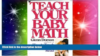 Must Have PDF  How to Teach Your Baby Math  Best Seller Books Best Seller