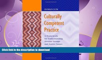 GET PDF  Culturally Competent Practice: A Framework for Understanding Diverse Groups   Justice