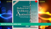 Big Deals  Solving Behavior Problems in Autism (Visual Strategies Series)  Best Seller Books Best