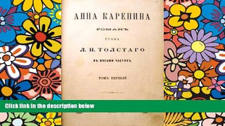 Big Deals  Anna Karenina by Lev Tolstoy [illustrated, high-level formatting]  Free Full Read Most