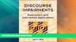 Big Deals  Discourse Impairments: Assessment and Intervention Applications  Best Seller Books Most