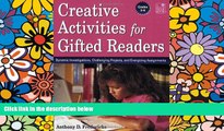 Big Deals  Creative Activities for Gifted Readers: Dynamic Investigations, Challenging Projects,
