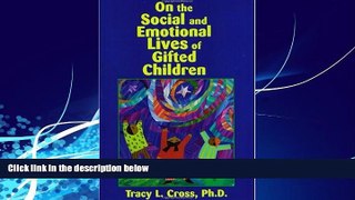 Big Deals  On the Social and Emotional Lives of Gifted Children  Free Full Read Best Seller