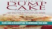 [PDF] The Sweet   Slim Dump Cake Cookbook: Your Easy Guide to Gluten-Free, Low Calorie, Low Sugar,