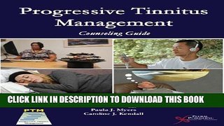 [PDF] Progressive Tinnitus Management: Counseling Guide Full Online