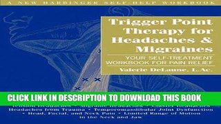 [PDF] Trigger Point Therapy for Headaches and Migraines: Your Self -Treatment Workbook for Pain