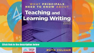 Big Deals  What Principals Need to Know About Teaching and Learning Writing  Best Seller Books