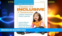 Big Deals  Themes for Inclusive Classrooms: Lesson Plans for Every Learner (Early Childhood