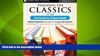 Big Deals  Teaching the Classics in the Inclusive Classroom: Reader Response Activities to Engage