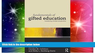 Must Have PDF  Fundamentals of Gifted Education: Considering Multiple Perspectives  Best Seller