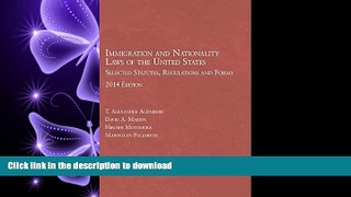 FAVORIT BOOK Immigration and Nationality Laws of the United States: Selected Statutes, Regulations