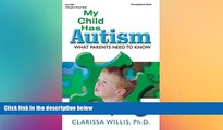 Big Deals  My Child Has Autism: What Parents Need to Know  Best Seller Books Best Seller