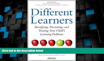 Big Deals  Different Learners: Identifying, Preventing, and Treating Your Child s Learning