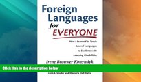 Must Have PDF  Foreign Languages for Everyone: How I Learned to Teach Second Languages to Students