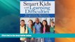 Big Deals  Smart Kids with Learning Difficulties: Overcoming Obstacles and Realizing Potential