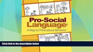 Big Deals  Pro-Social Language: A Way to Think about Behavior  Free Full Read Most Wanted